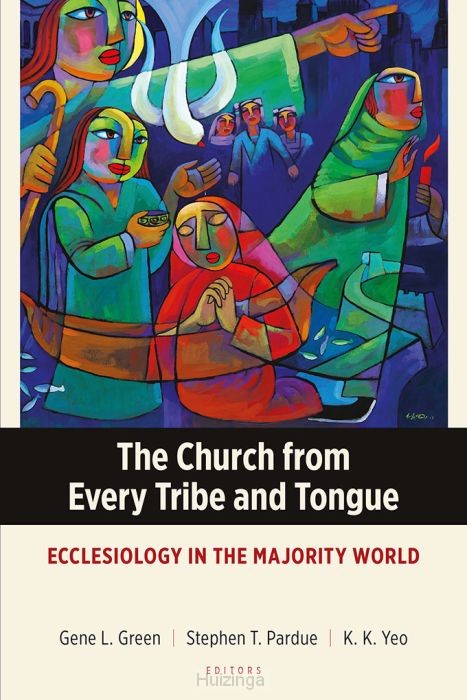 The Church from every tribe and tongue
