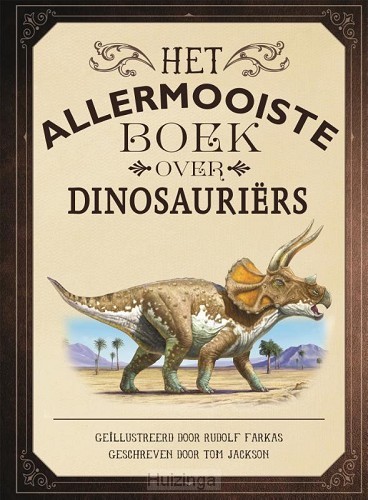 Allermooiste boek over dinosauriërs