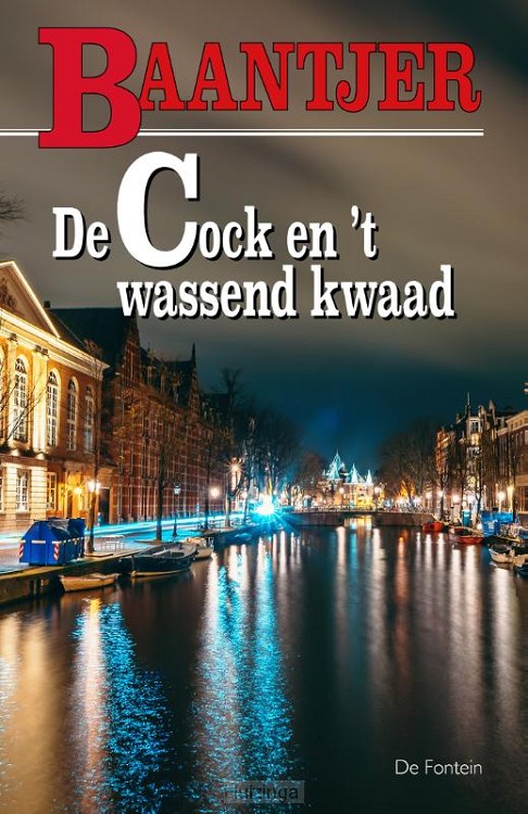 Cock 43 en 't wassend kwaad