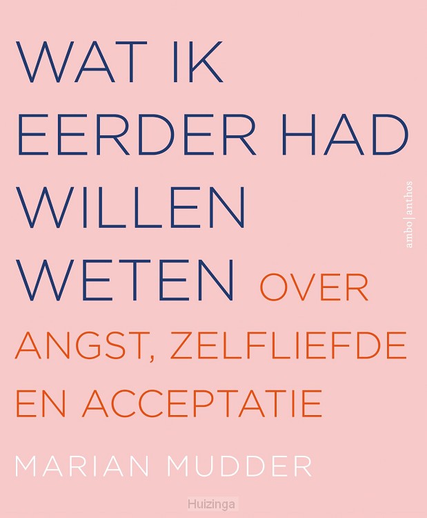 Wat ik eerder had willen weten