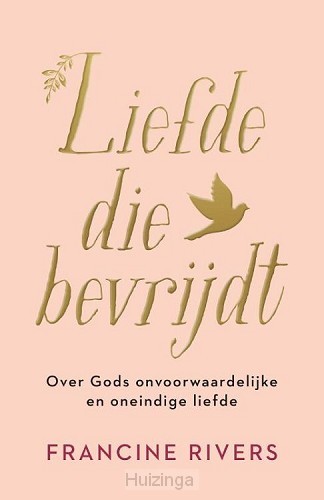 Liefde die bevrijdt