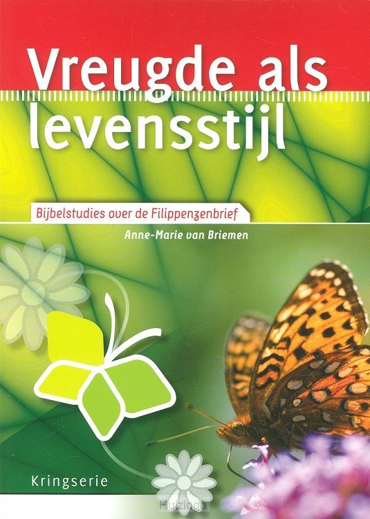 Vreugde als levensstijl