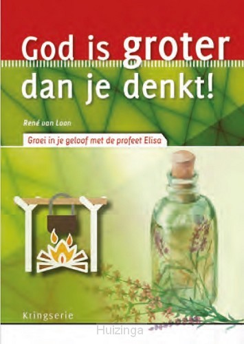 God is groter dan je denkt