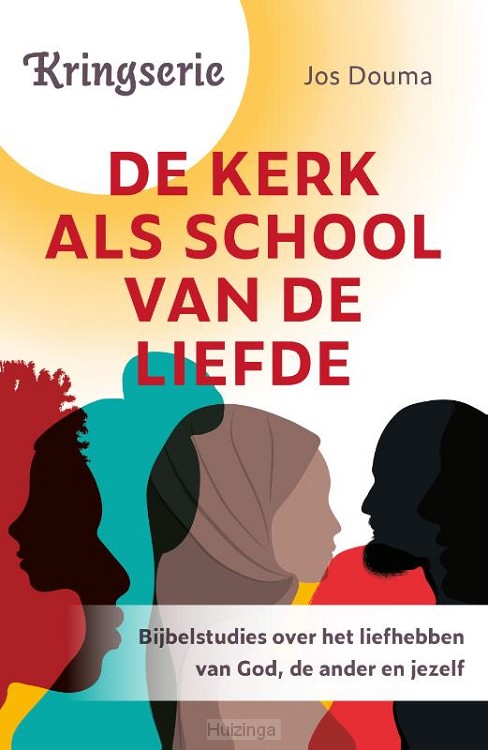 Kerk als school van de liefde