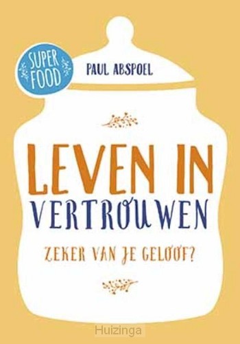 Leven in vertrouwen