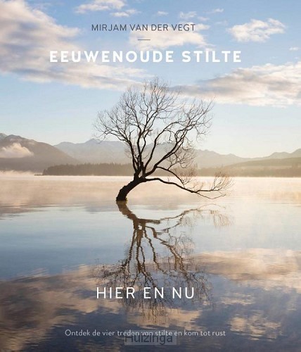 Eeuwenoude stilte hier en nu