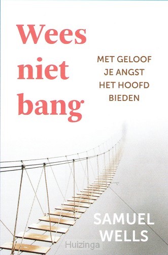 Wees niet bang