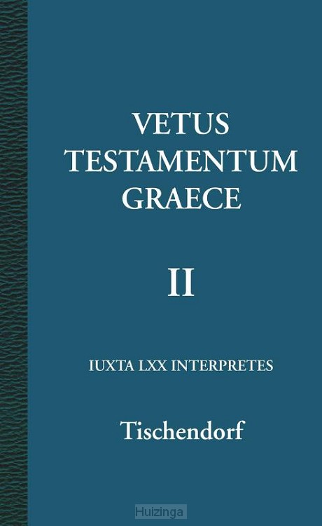 Vetus Testamentum Graece II