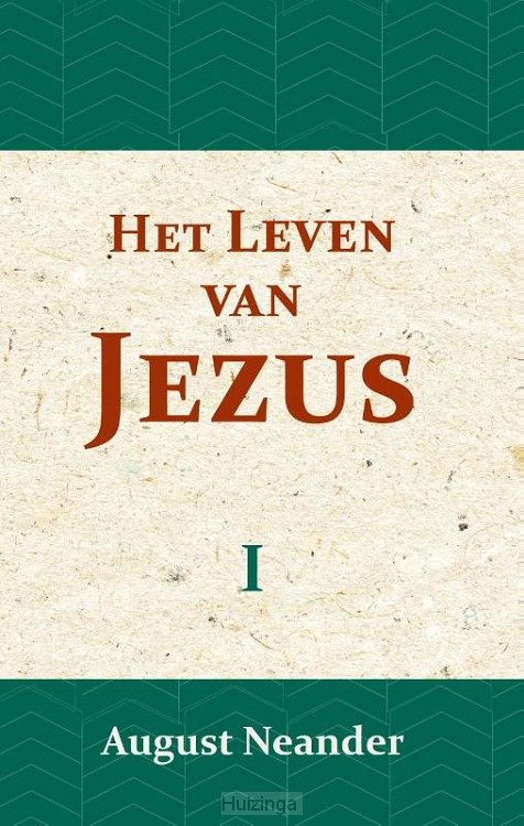 Het Leven van Jezus I