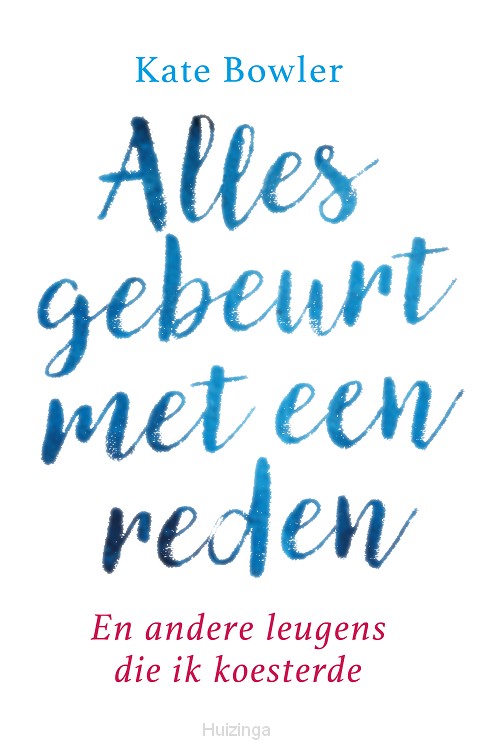 Alles gebeurt met een reden