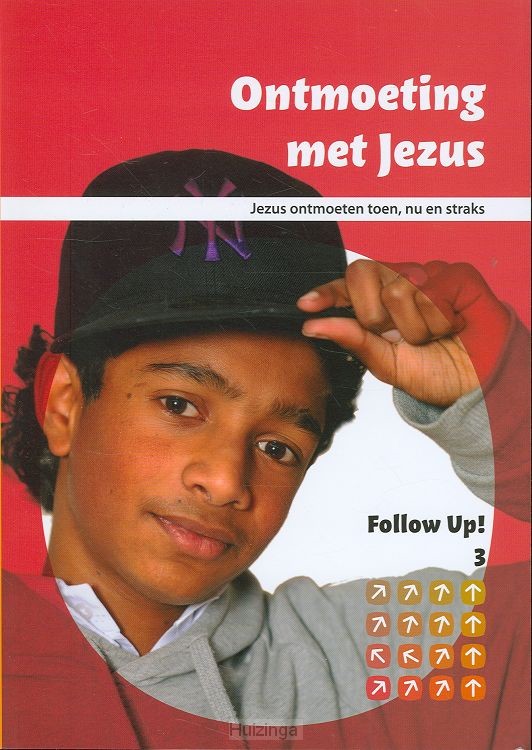 Follow up  3 ontmoeting met Jezus