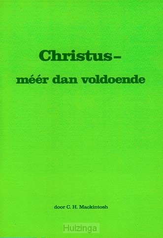 Christus meer dan voldoende