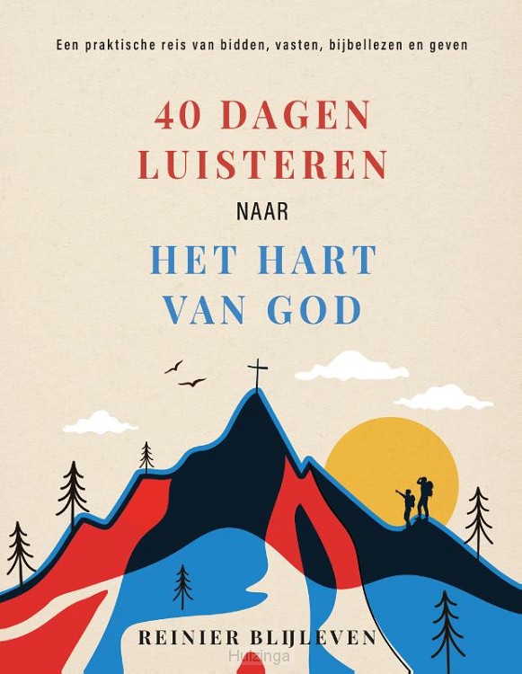 40 Dagen luisteren naar het hart van God