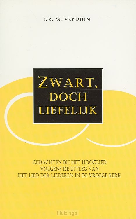 Zwart doch liefelijk