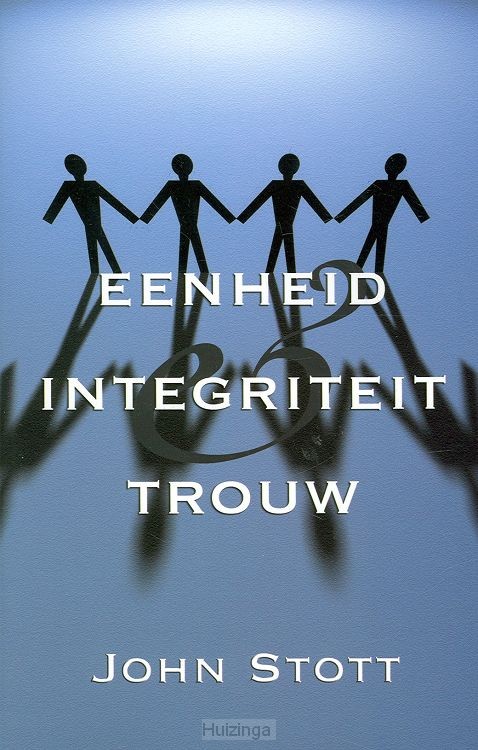 Eenheid integriteit en trouw