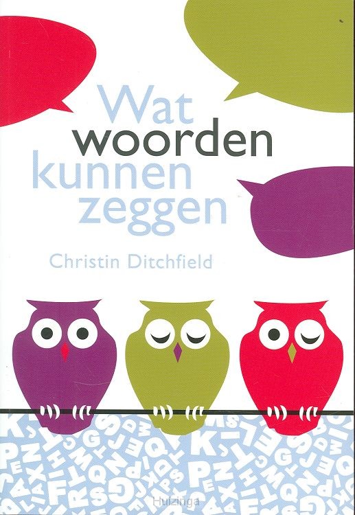 Wat woorden kunnen zeggen