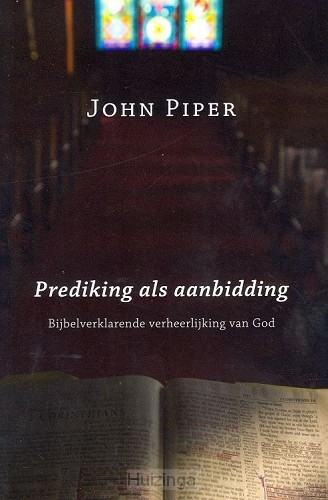 Prediking als aanbidding