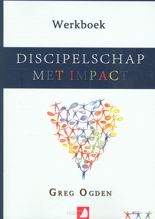 Discipelschap met impact WERKBOEK