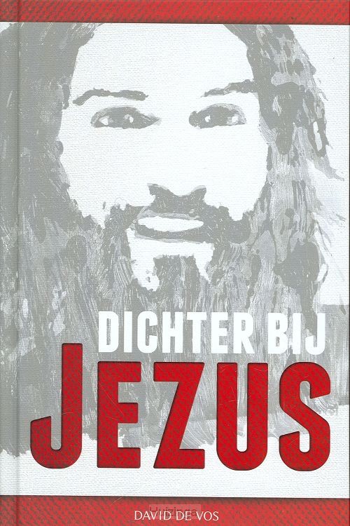 Dichter bij Jezus