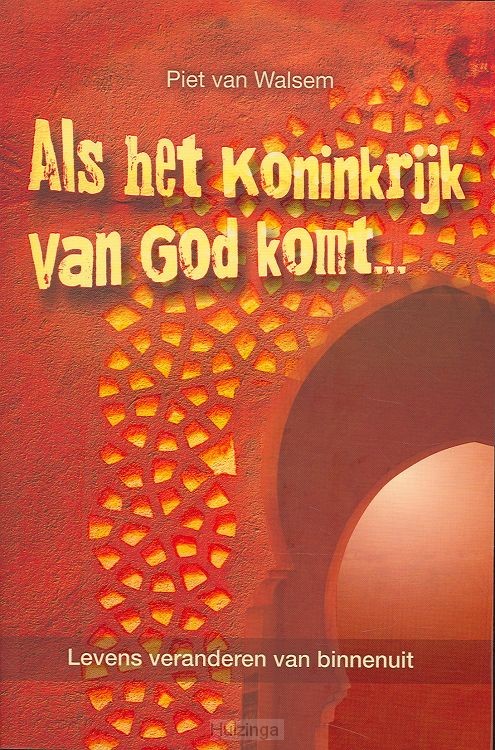 Als het Koninkrijk van God komt