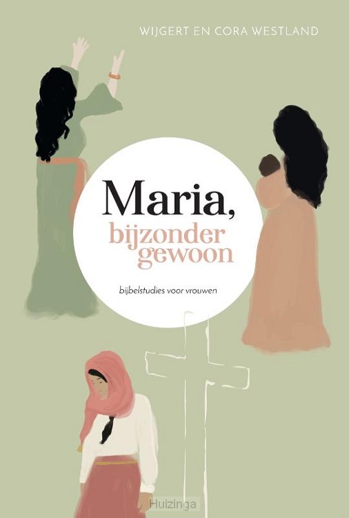 Maria bijzonder gewoon