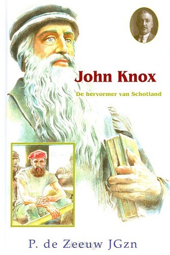 John knox hervormer van schotland