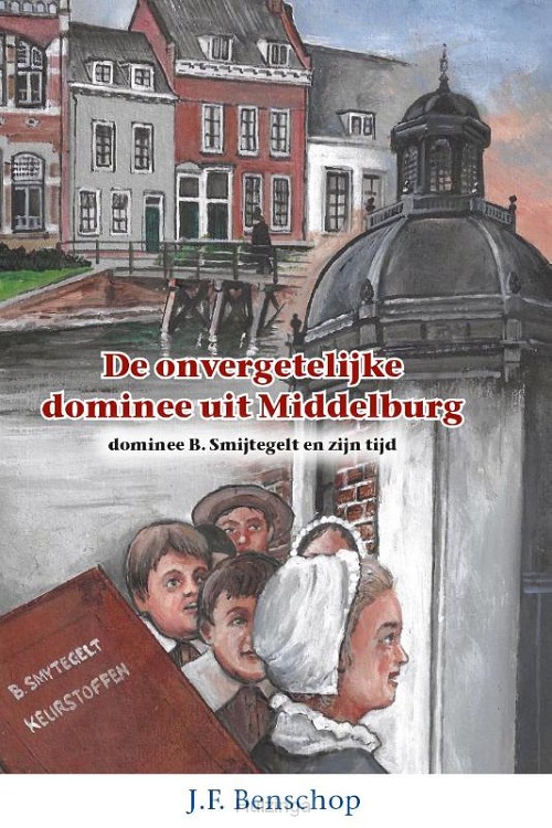 Onvergetelijke dominee uit Middelburg