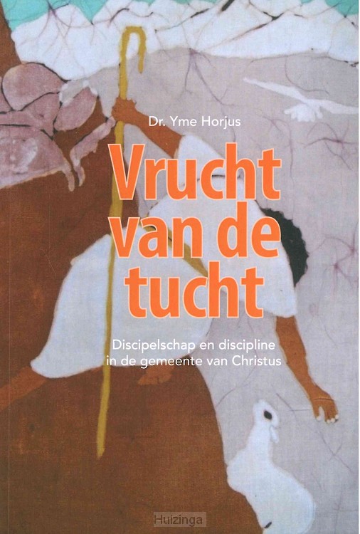 Vrucht van de tucht