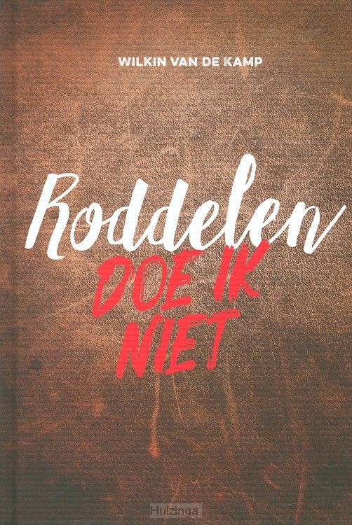 Roddelen doe ik niet
