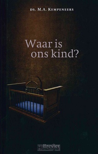 Waar is ons kind
