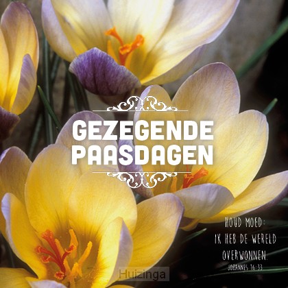 Kaart gezegende paasdagen Joh 16:33