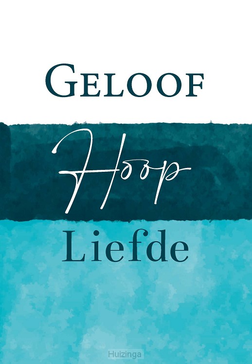 Wenskaart geloof hoop en liefde
