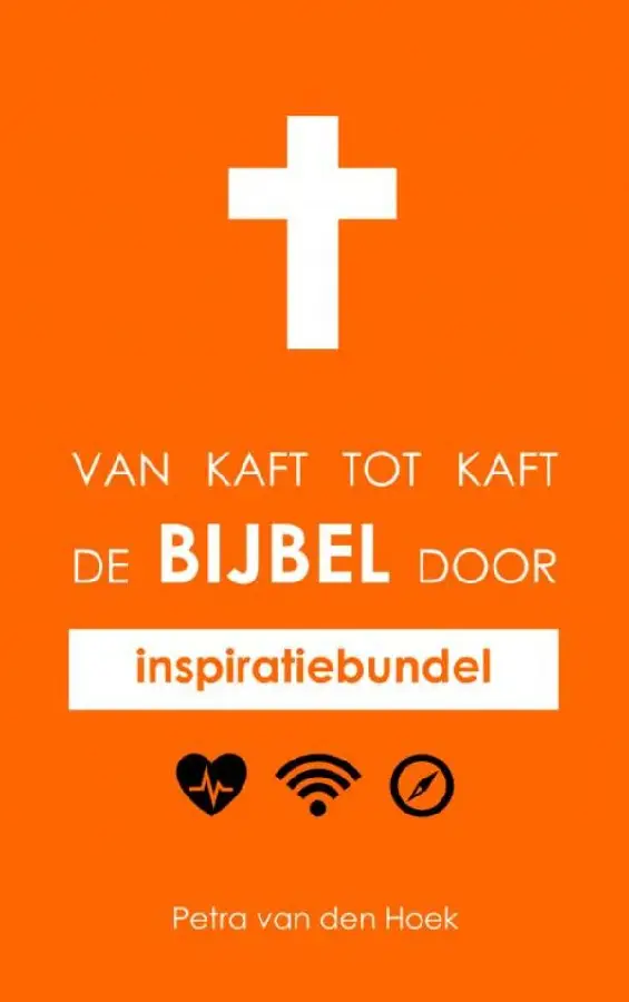 van kaft tot kaft de BIJBEL door
