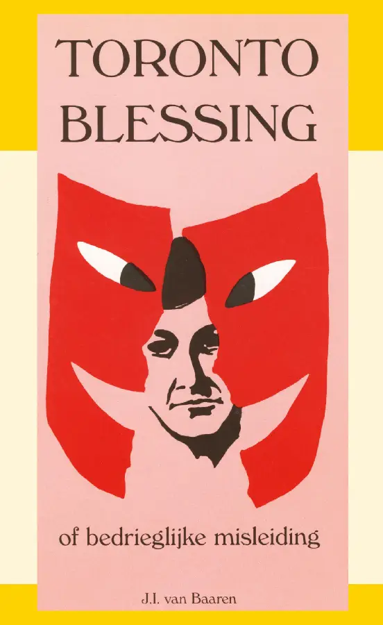 Toronto Blessing of bedrieglijke misleid