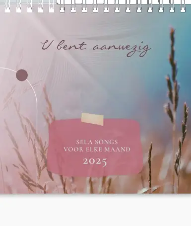 Kalender 2025 Sela - U bent aanwezig