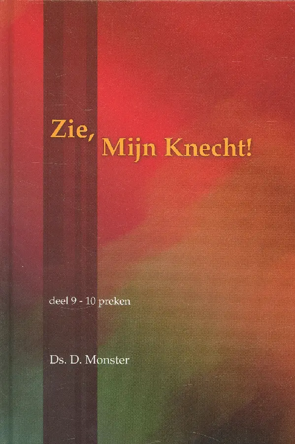 Zie Mijn Knecht 9