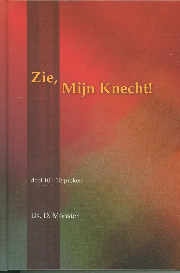 Zie Mijn Knecht 10