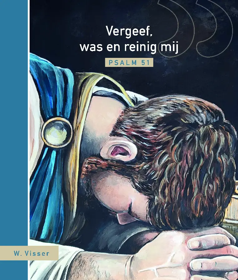 Vergeef was en reinig mij