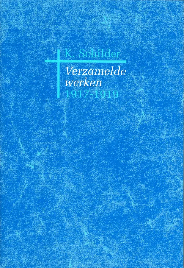 Verzamelde werken 1917 - 1919
