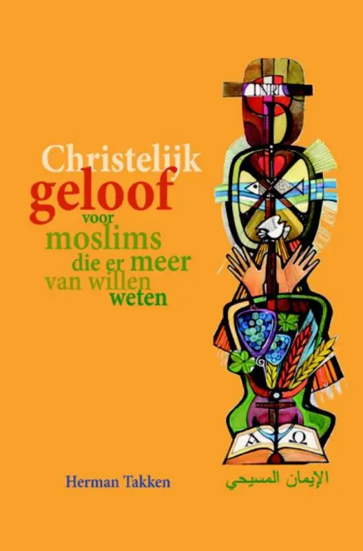 Christelijk geloof voor moslims ...
