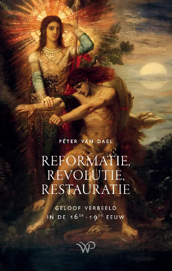Reformatie, revolutie, restauratie