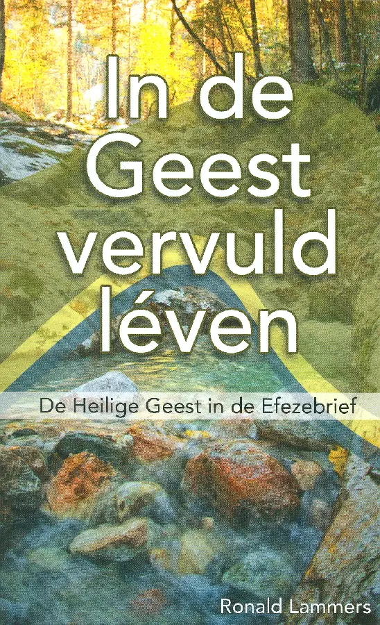 In de Geest vervuld leven