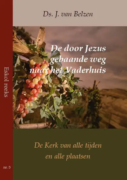 Door Jezus gebaande weg