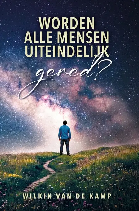 Worden alle mensen uiteindelijk gered?