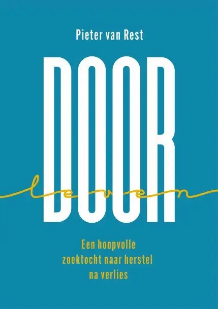 Door-leven een hoopvolle zoektocht naar