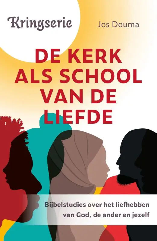 Kerk als school van de liefde