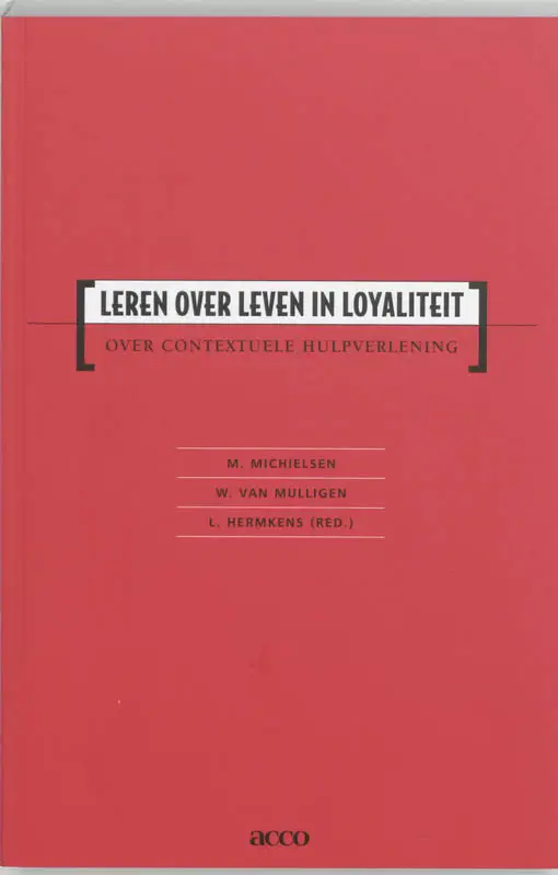 Leren over leven in loyaliteit