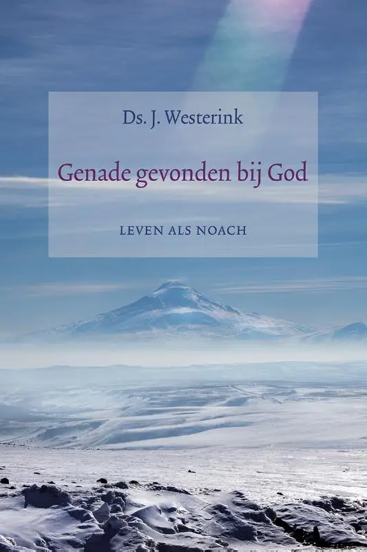 Genade gevonden bij God