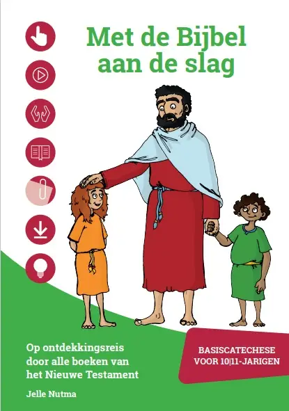Met de bijbel aan de slag NT