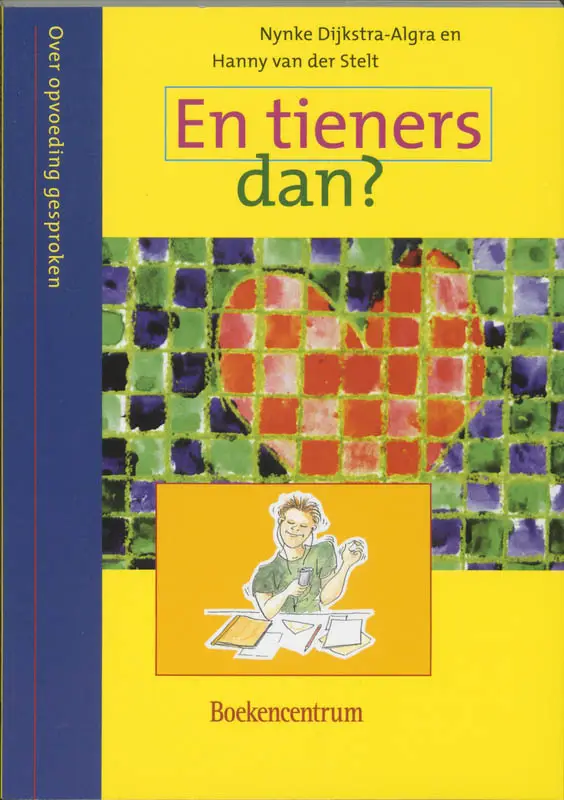 En tieners dan?